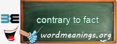 WordMeaning blackboard for contrary to fact